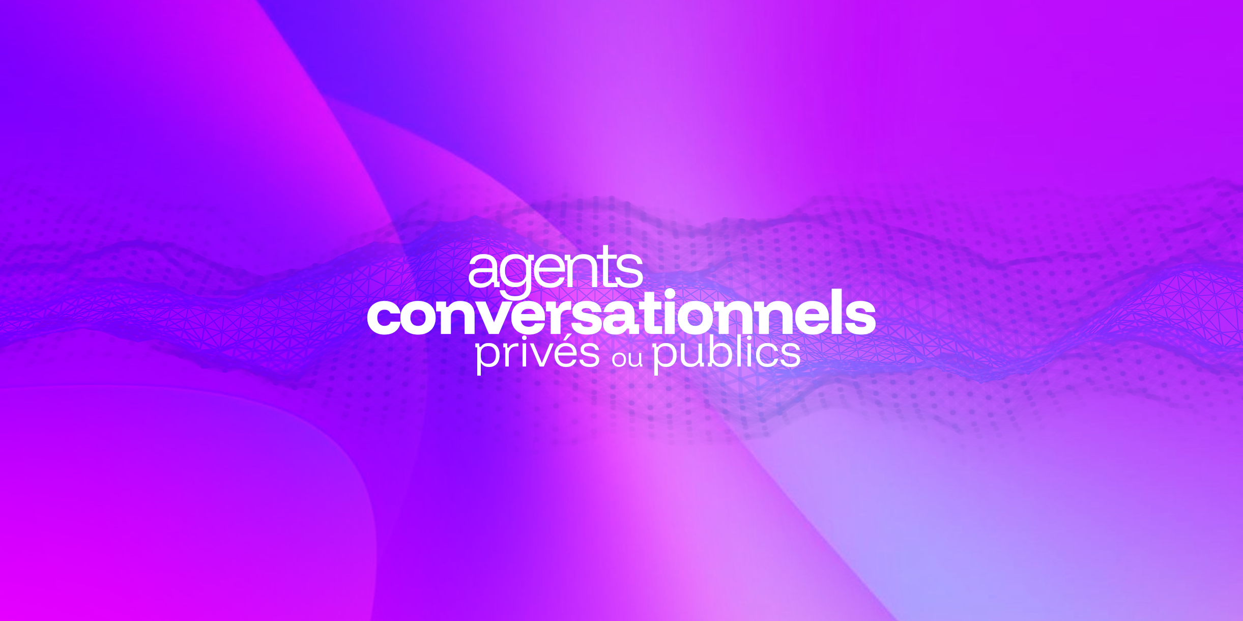 agent conversationnel